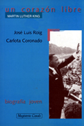 Un coraz�n libre (Martin Luther King)