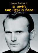 El joven que lleg� a Papa (Juan Pablo II)
