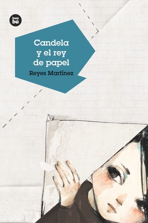 Candela y el rey de papel