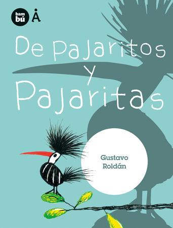 De pajaritos y pajaritas