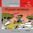 El pastor mentiroso